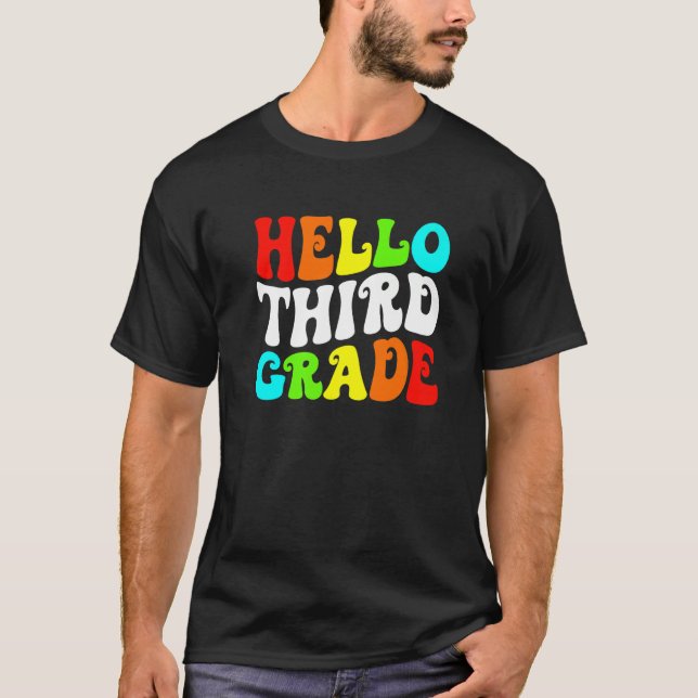 Student Lärare Hej Tredje Klass Back to school F T Shirt (Framsida)