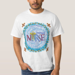 Student Nurse Motto anpassningsbar Nurse T-Shirt