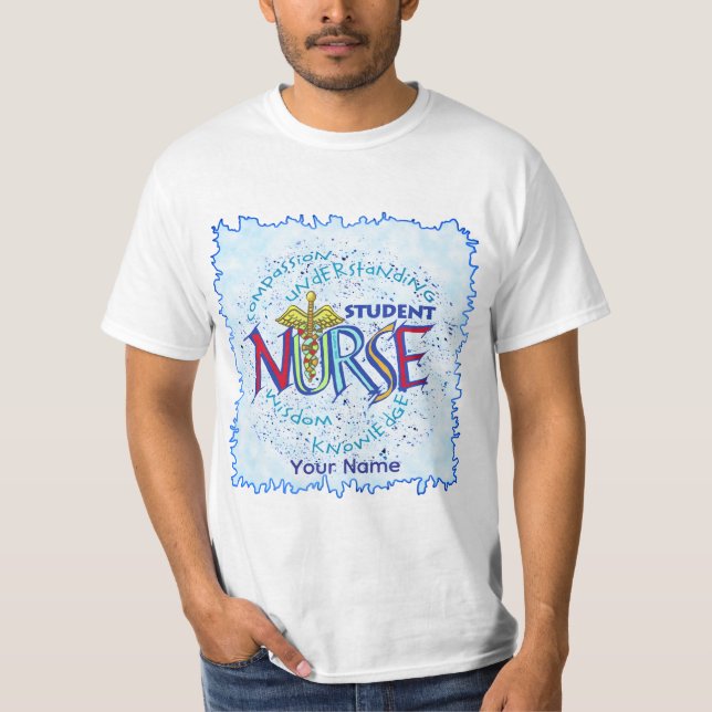 Student Nurse Motto T Shirt (Framsida)