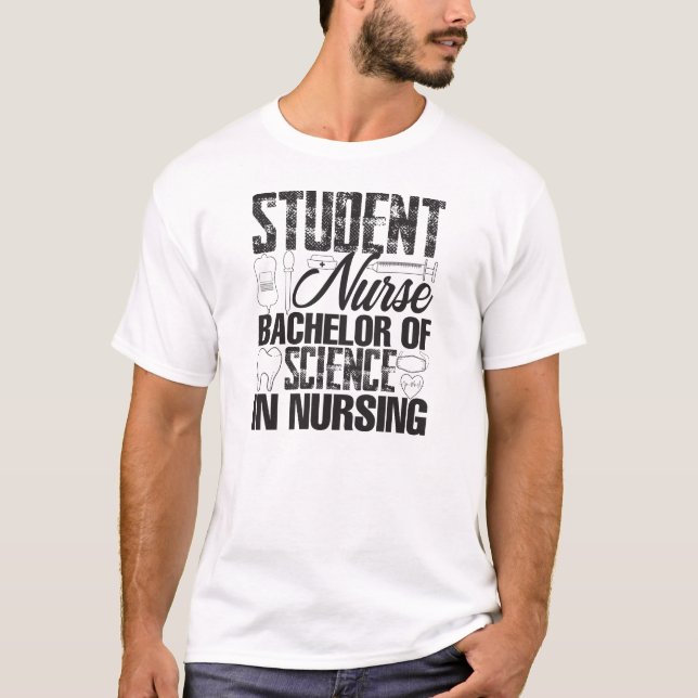 Student Nurse - Vetenskapens Bachelor T Shirt (Framsida)