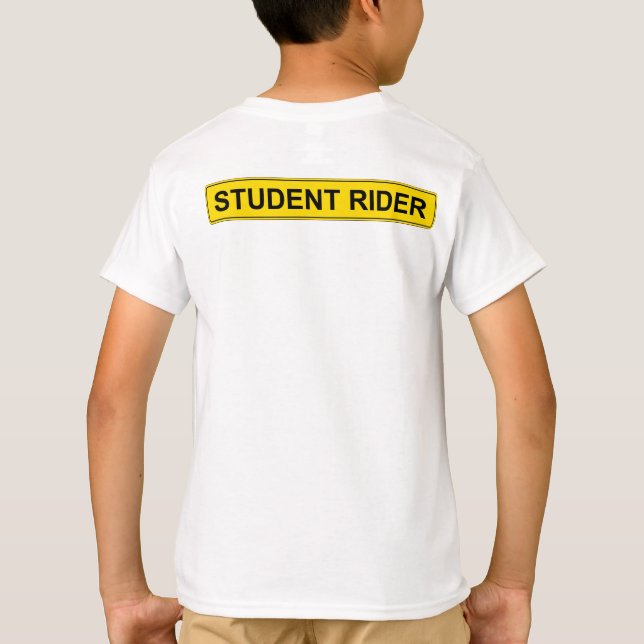 "Student Rider" Varningsskylt Funny Equestrian T Shirt (Baksida)