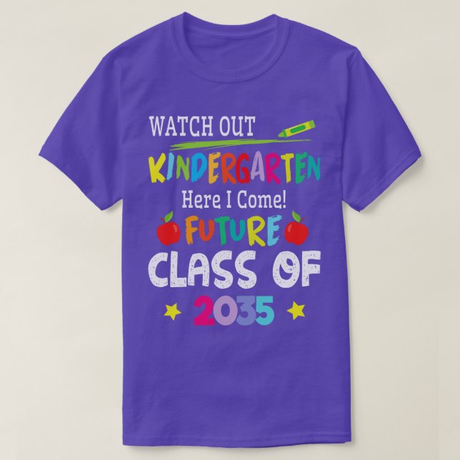 Student Se ut Kindergarten I Kom Future Class T Shirt (Design framsida)