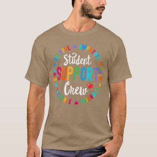 Student Support Crew Skolrådgivare Studentservic T Shirt