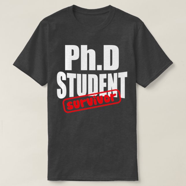Student Survivor Student 3 T Shirt (Design framsida)