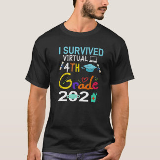 Studenten 2021 Överlevt jag 4:e Klass Virtuella gr T Shirt