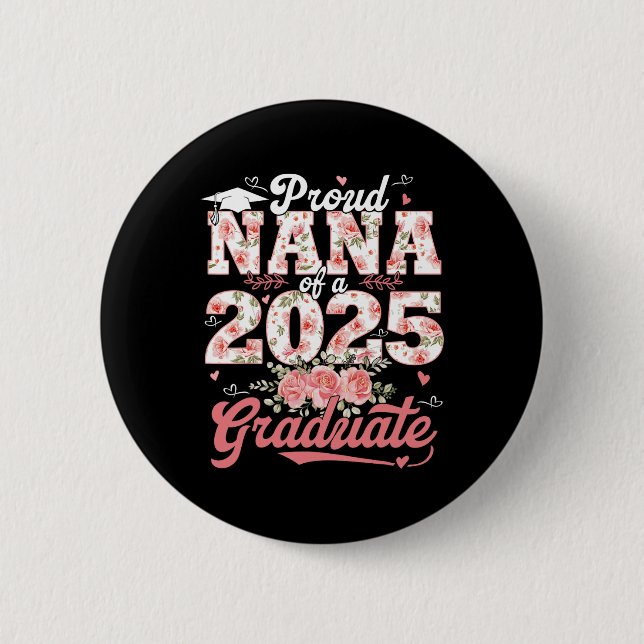 Studenten 2025: Proud Nana av 2025 Student Flor Knapp (Framsida)