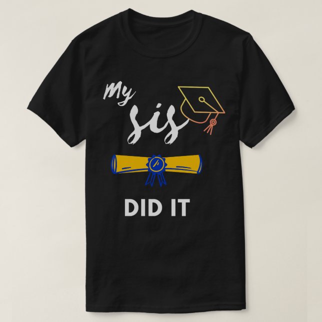 Studenten Dagen då min syster gjorde det i Student T Shirt (Design framsida)