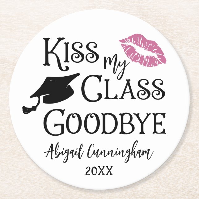 Studenten Funny KISS MY CLASS GOODBYE Namn Underlägg Papper Rund (Framsidan)