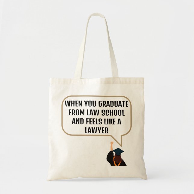 Studenten Law School Funny Quote Gift för advokate Tygkasse (Framsidan)