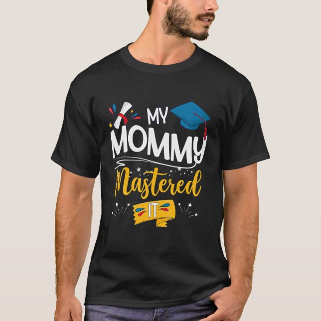 Studenten Min Mamma har fördärvat det vackra Mamma T Shirt (Framsida)