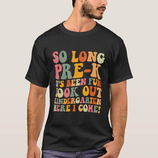 Studenten så länge före K Kindergen här i Kom T Shirt (Framsida)
