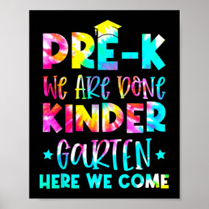 Studenten Tie Dye Kindergarten här Vi Kom Poster