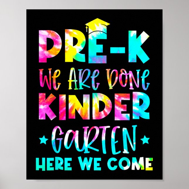 Studenten Tie Dye Kindergarten här Vi Kom Poster (Framsidan)