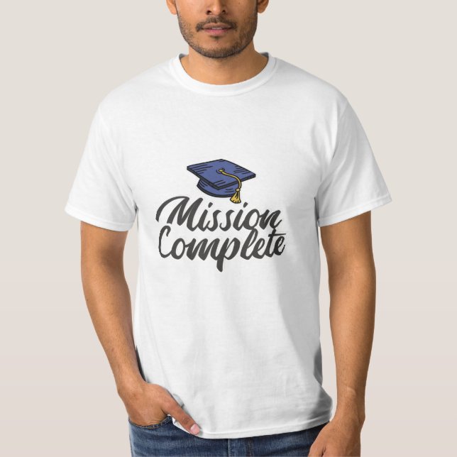 Studenten Uppdrag färdigt T Shirt (Framsida)