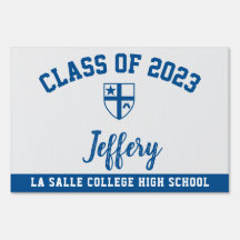 Studenten Yard Sign La Salle College High School