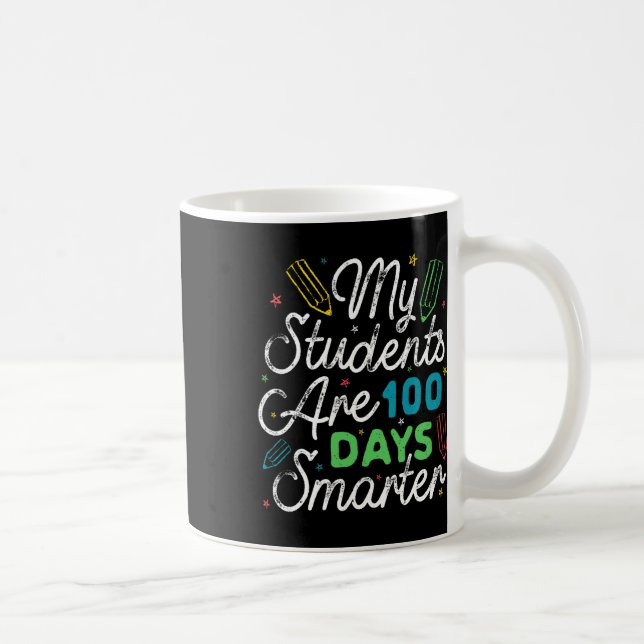 Studenter är 100 dagar smartare Kids Student Lärar Kaffemugg (Höger)