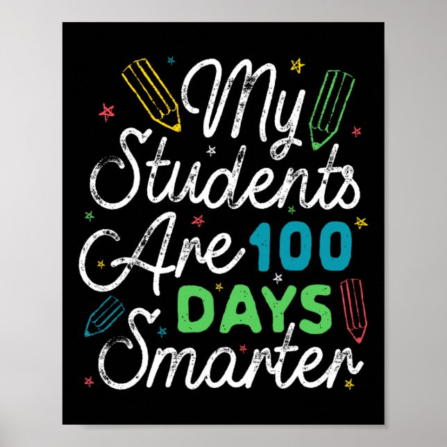 Studenter är 100 dagar smartare Kids Student Lärar Poster (Framsidan)