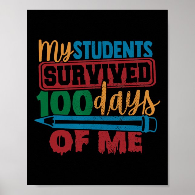 Studenter Överlevt 100 dagars Roligt Lärare 100 Poster (Framsidan)