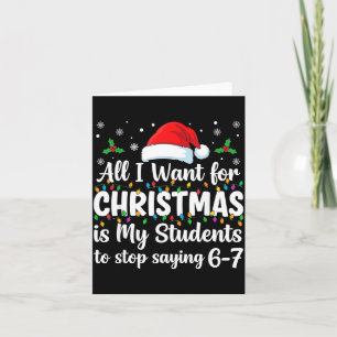 Studenter säger 6-7 67 Sex Sju Rolig Lärare Jul Kort