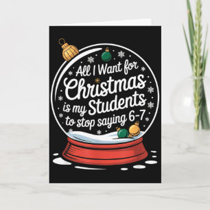Studenter säger 6-7 67 Sex Sju Rolig Lärare Jul Kort