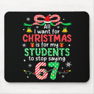 Studenter säger 6-7 67 Sex Sju Rolig Lärare Jul Musmatta