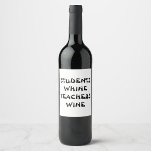 Studenter Whine, lärare Vin Vinflaska Etikett