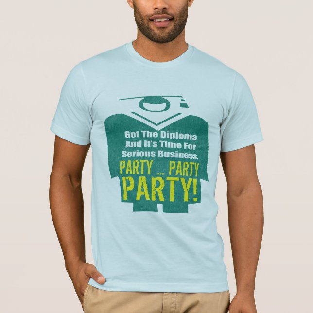 Studentfest T-skisser och -gåvor T Shirt (Framsida)