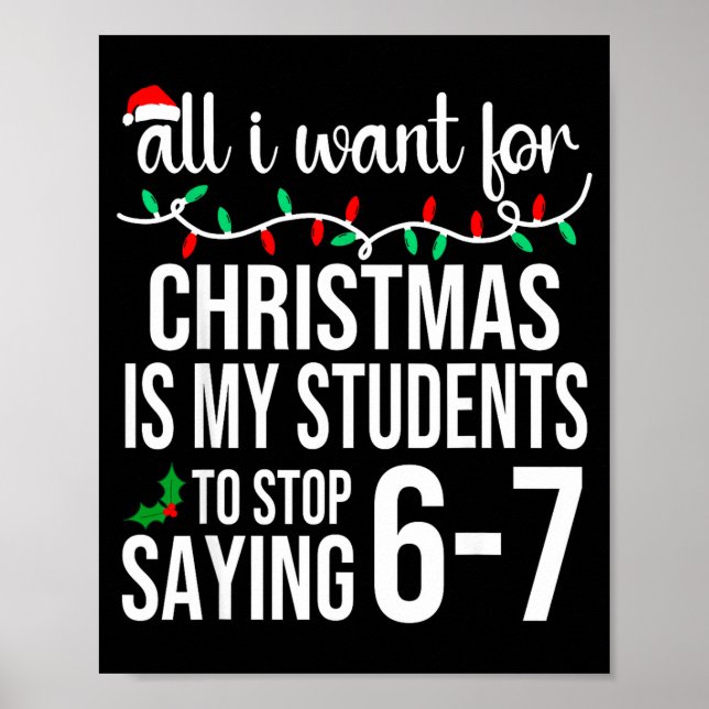 Students Saying 67 Six Seven Funny Meme Teacher Ch Poster (Framsidan)