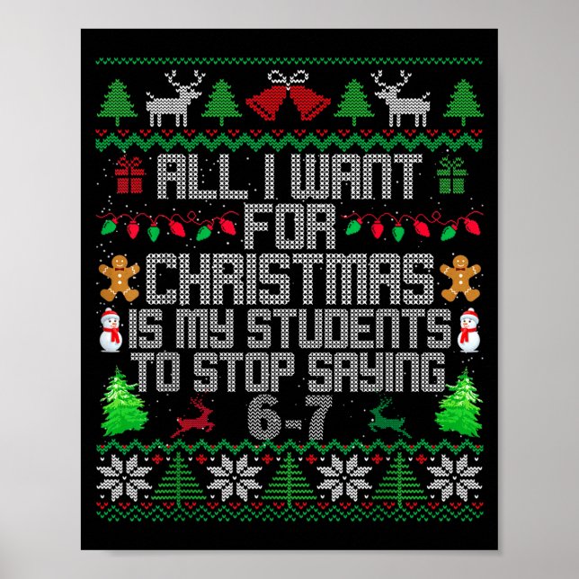 Students Saying 6-7 67 Six Seven Fun Teacher Ugly  Poster (Framsidan)