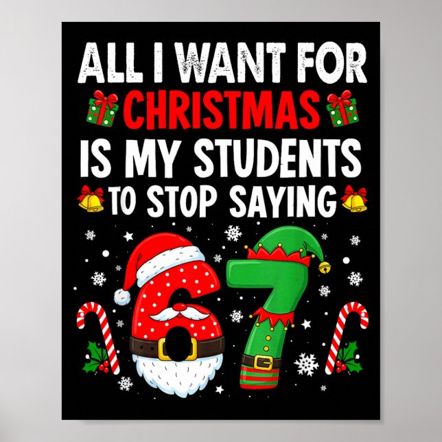 Students Saying 6 7 67 Six Seven Funny Teacher Chr Poster (Framsidan)
