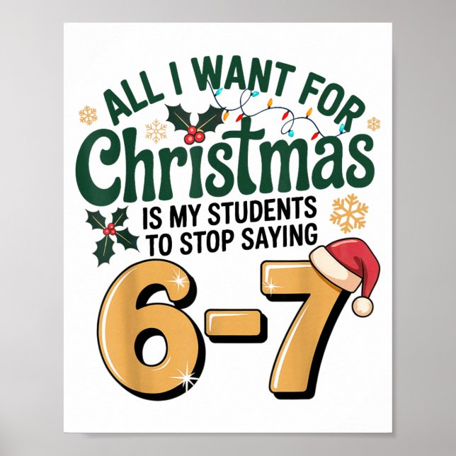 Students Saying 6-7 67 Six Seven Funny Teacher Chr Poster (Framsidan)