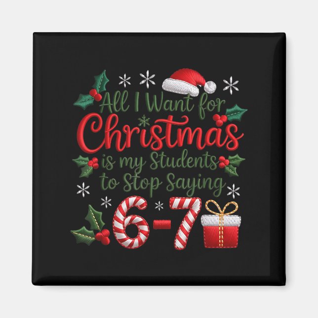 Students Saying 6-7 67 Six Seven Funny Teachers Ch Magnet (Framsidan)