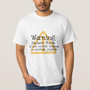 Studentsjuksköterskavarning Tee Shirt