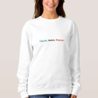 Studera. Koppla av. Upprepa. T Shirt
