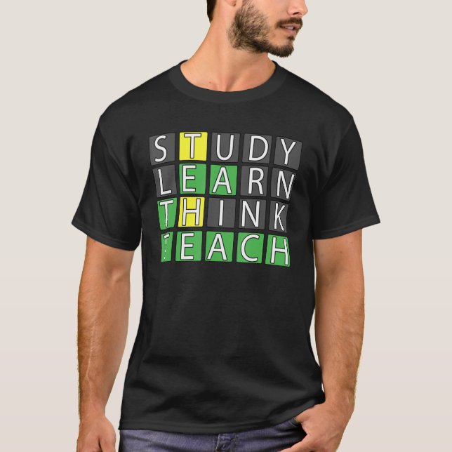 Studera Lär dig Tänka Teach T Shirt (Framsida)