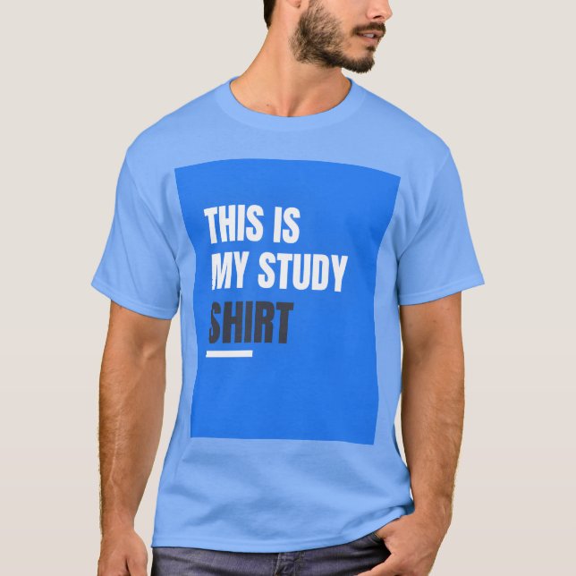 studera skjorta rolig t shirt (Framsida)
