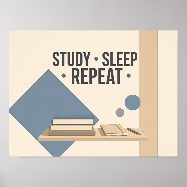 Studera Sova Upprepa College Dorm Rum Minimalist V Poster (Framsidan)