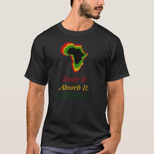 "Studie det. Absorbera det. Fira det.", Panorera Tee (Framsida)