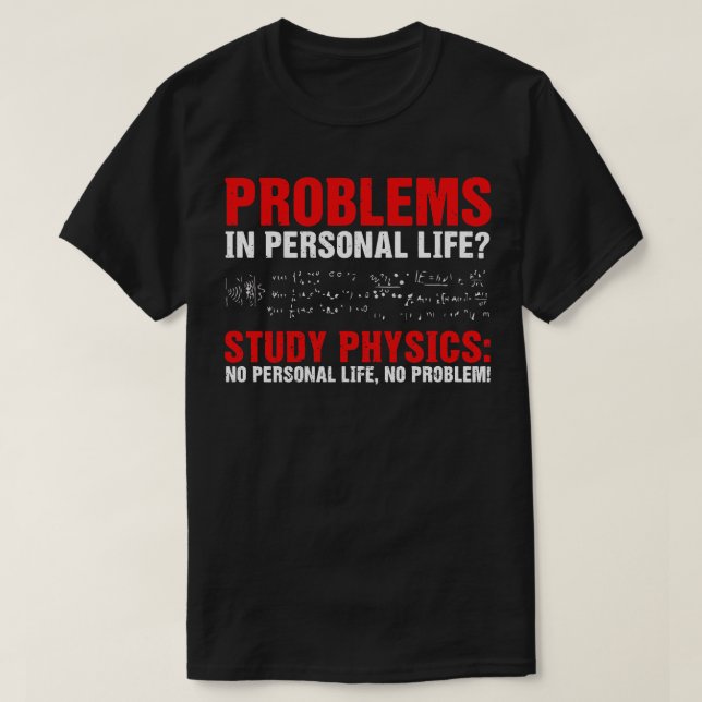 Studie Physics Humor T Shirt (Design framsida)