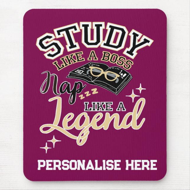 Study Like a Boss, Nap Like a Legend, College gift Musmatta (Framsidan)