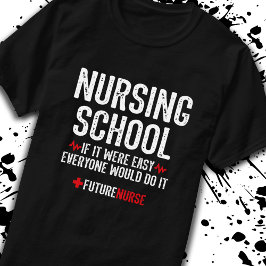 Study Motivation Gift - Sjukskolan Student T Shirt