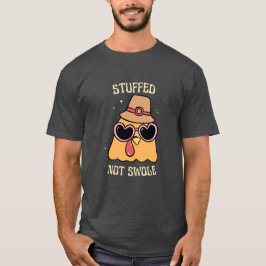 Stuffed Not Swole Thanksgiving Fitness Funny Retro T Shirt