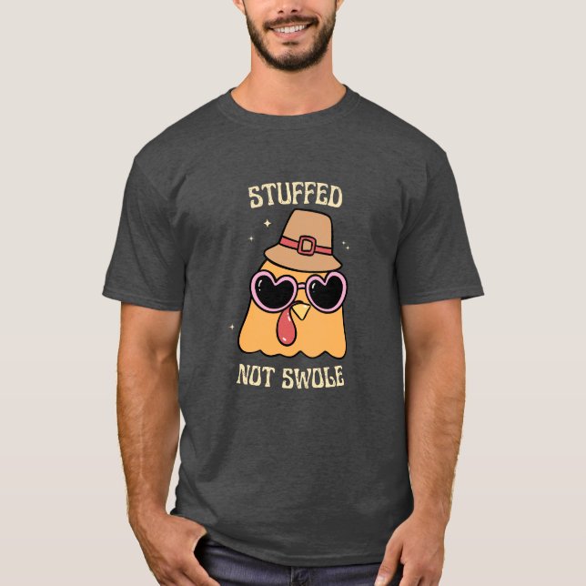 Stuffed Not Swole Thanksgiving Fitness Funny Retro T Shirt (Framsida)