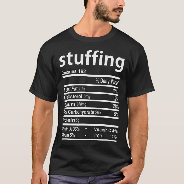 Stuffing Nutrition Facts 2020 Thanksgiving Christm T Shirt (Framsida)