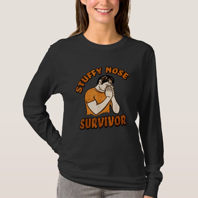 Stuffy Nose Survivor 2 T Shirt (Framsida)