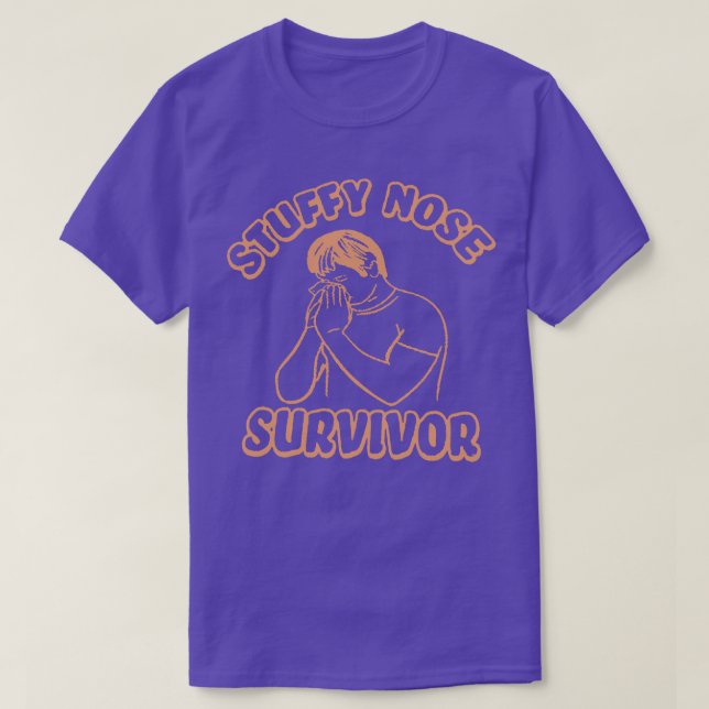 Stuffy Nose Survivor Funny 2 T Shirt (Design framsida)