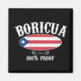 Stunning Boricua Puerto Rico 100 % Magnet