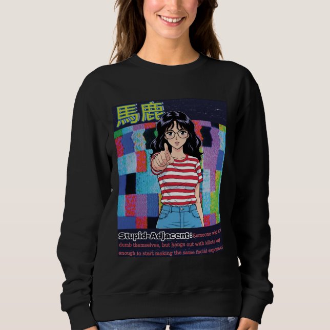 Stupid Adjacent T Shirt (Framsida)