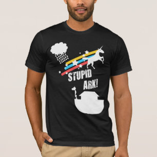 Stupid Ark T Shirt