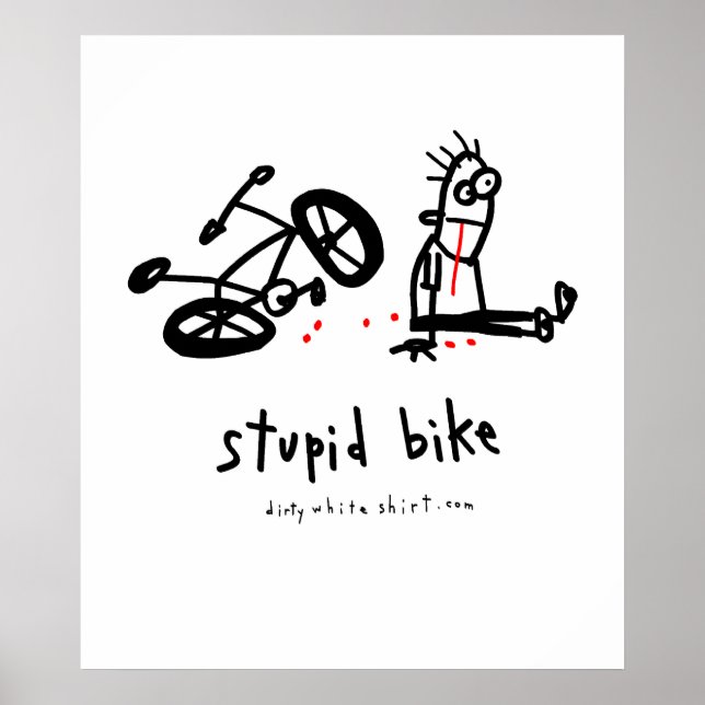 Stupid Bike Poster (Framsidan)